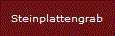 Steinplattengrab